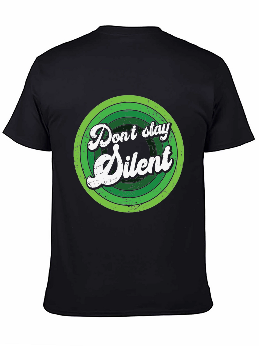 Dont Stay Silent Graphic Tee - Activism Shirt