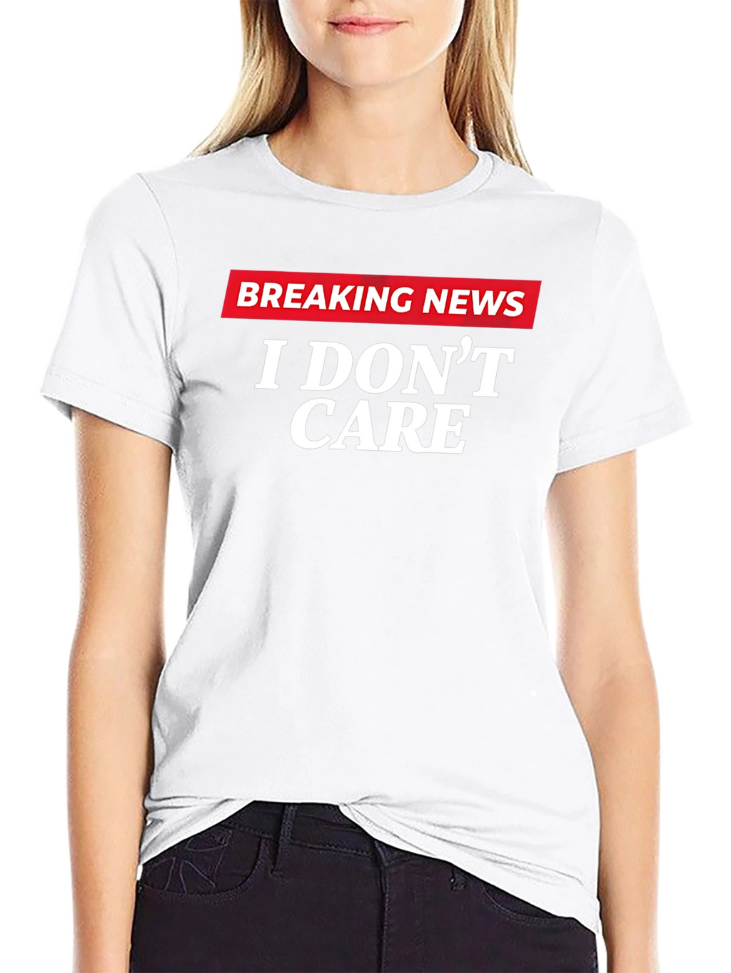 Breaking News I Dont Care Graphic T-Shirt