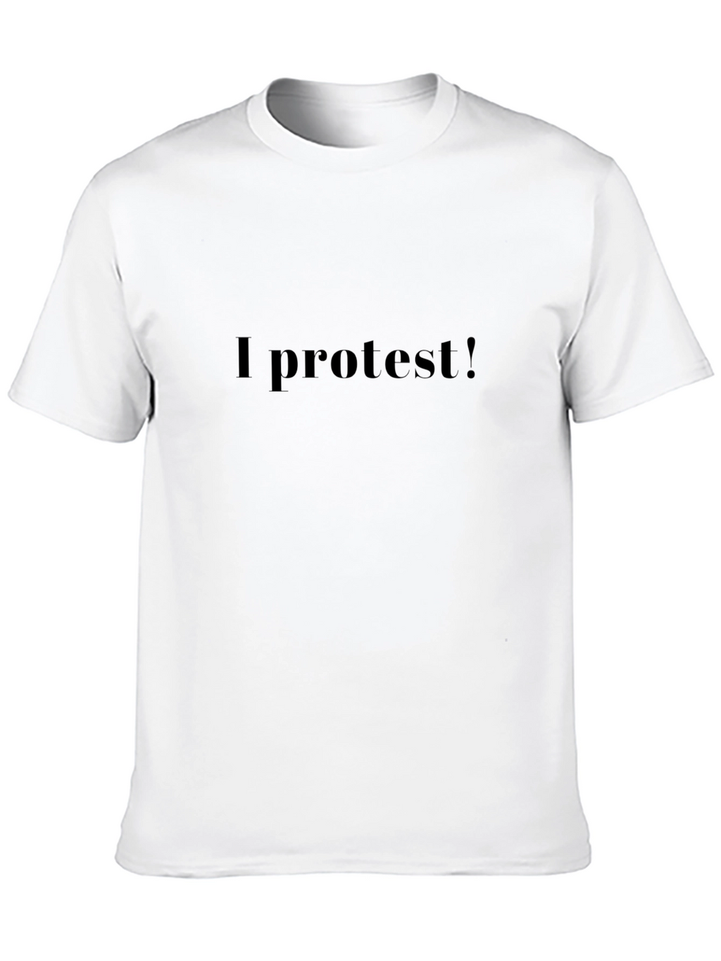 I Protest! Graphic Black T-Shirt
