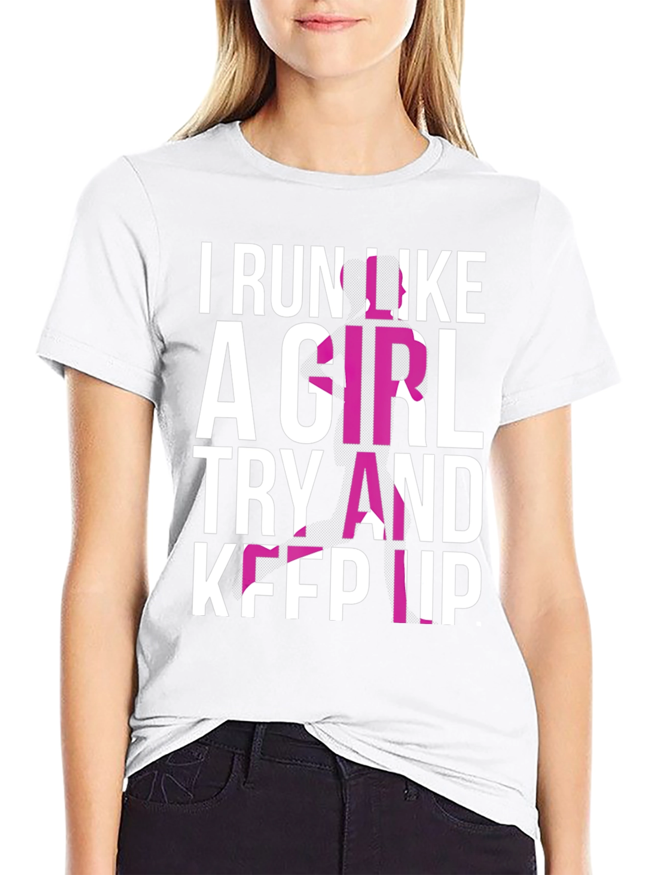 I Run Like A Girl T-Shirt - Black