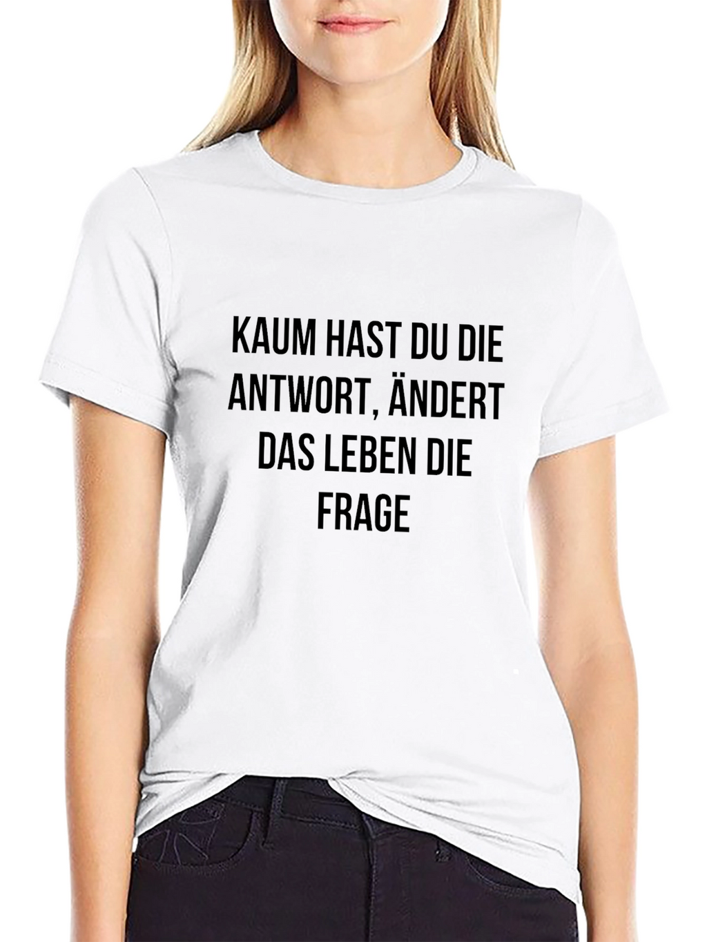 Kaum Hast Du Die Antwort T-Shirt