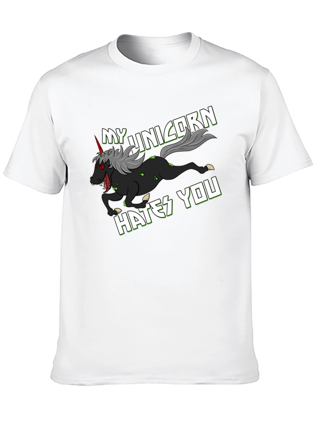 My Unicorn Hates You T-Shirt
