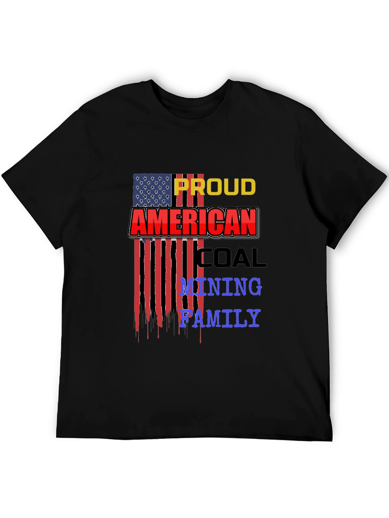 Proud American Coal Mining Family Black T-Shirt