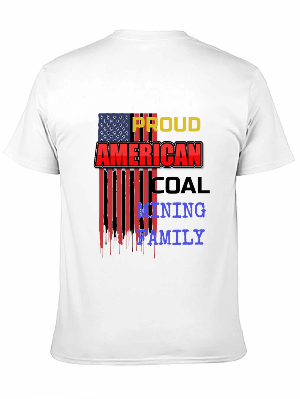 Proud American Coal Mining Family Black T-Shirt