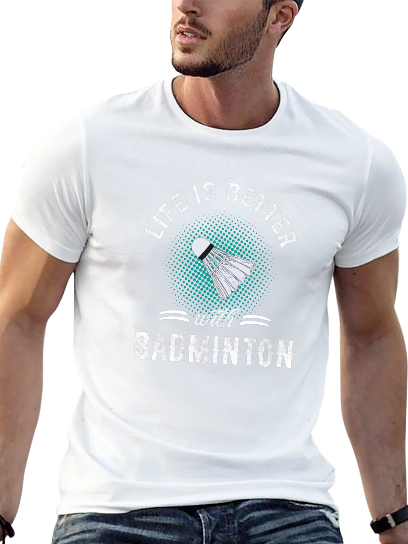 Badminton T-Shirt: Life is Better with Badminton