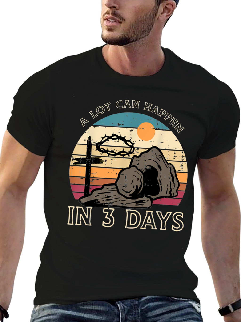 A Lot Can Happen in 3 Days Easter T-Shirt