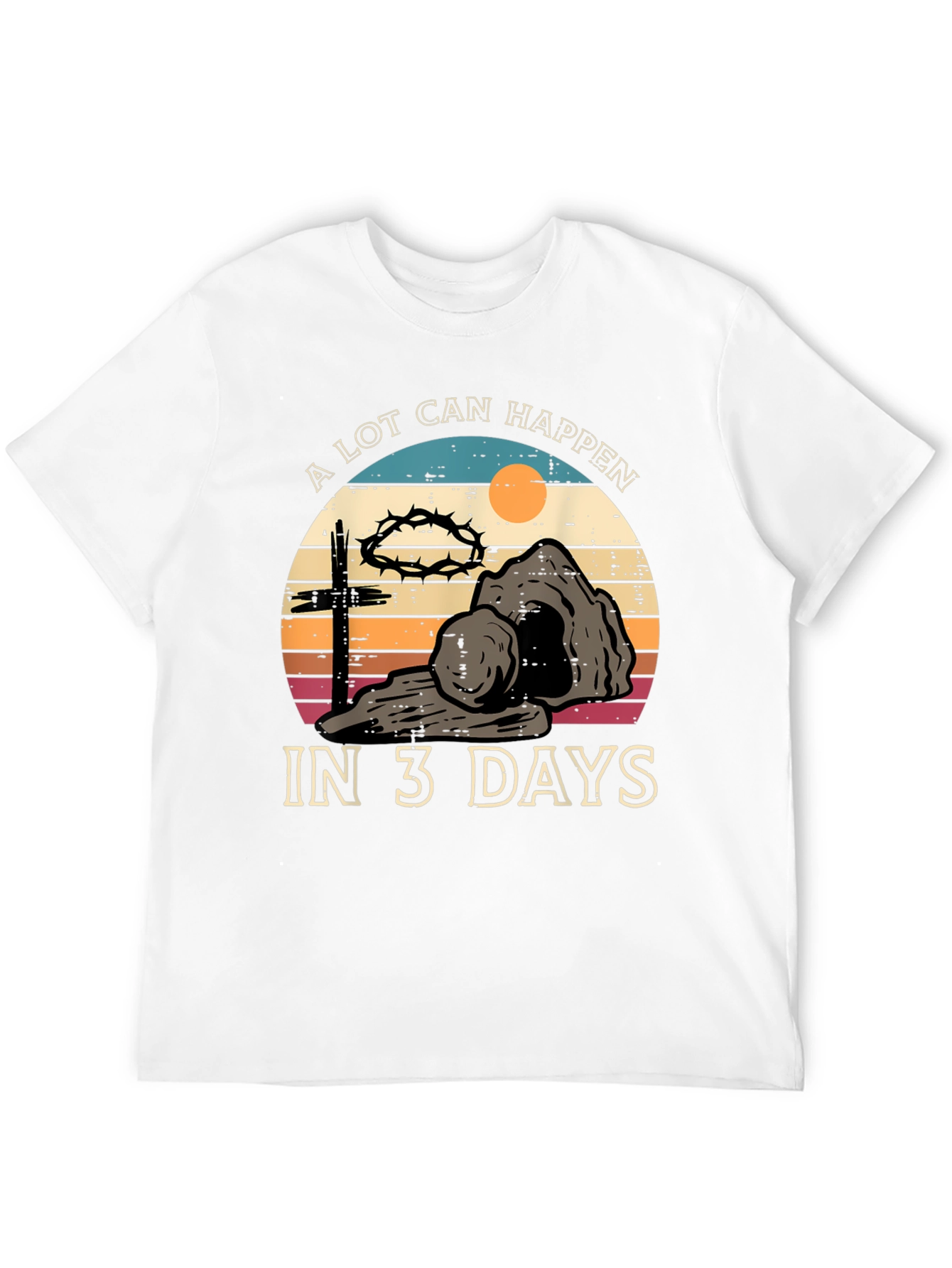 A Lot Can Happen in 3 Days Easter T-Shirt