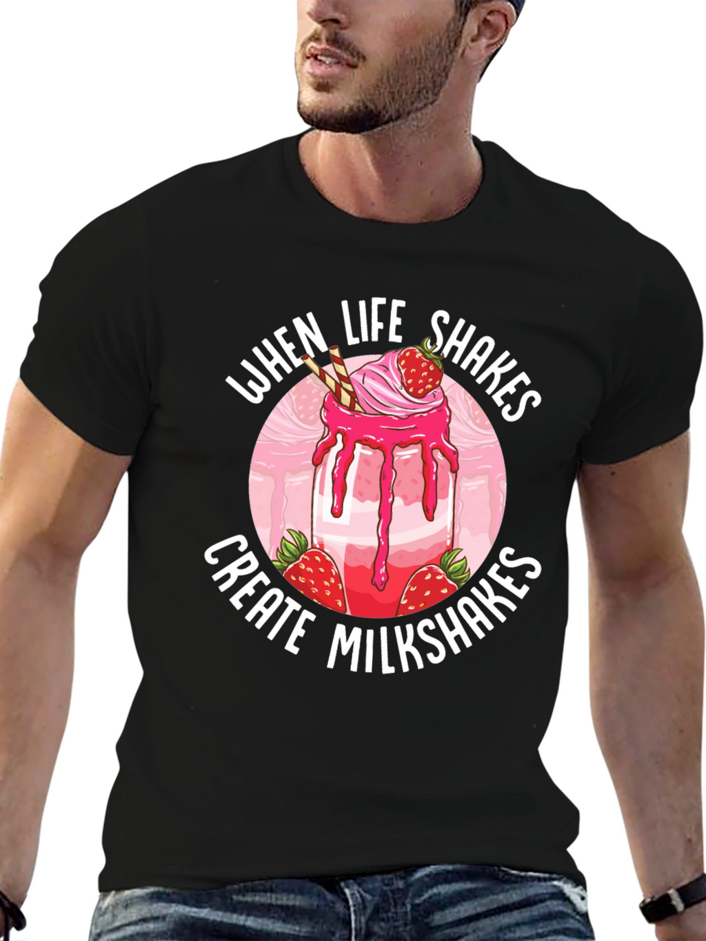 Life Shakes Milkshakes T-Shirt