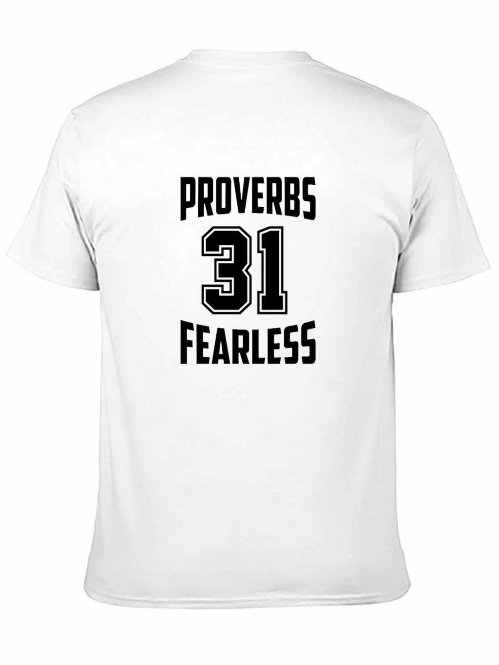 Proverbs 31 Fearless Black T-Shirt