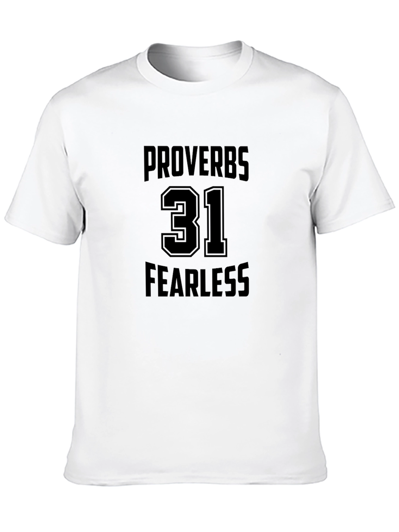 Proverbs 31 Fearless Black T-Shirt