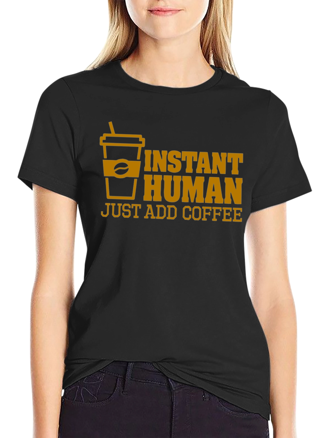 Instant Human Just Add Coffee T-Shirt