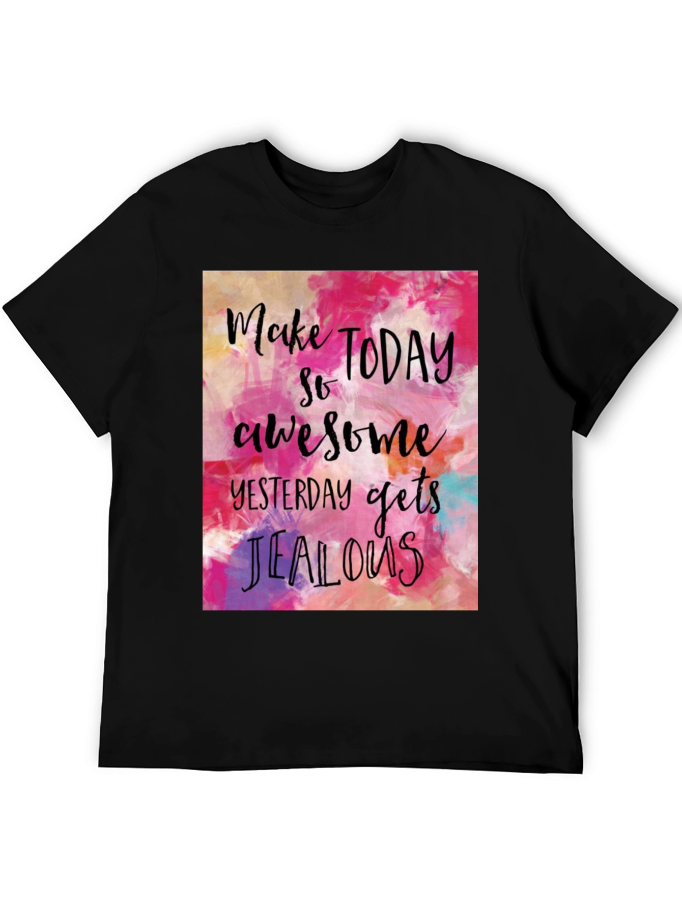 Inspirational T-Shirt - Make Today Awesome