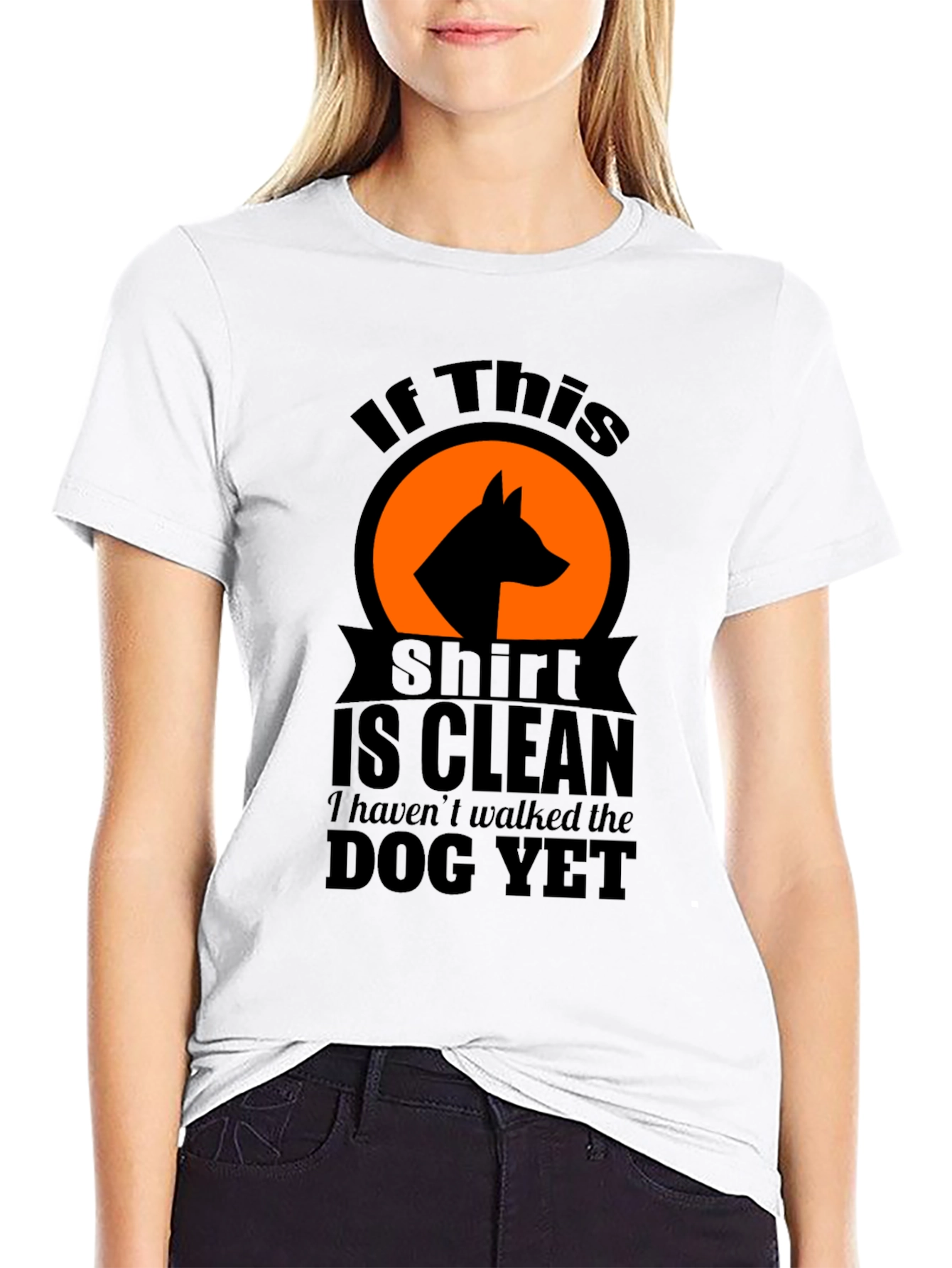 Dog Walk T-Shirt - If This Shirt Is Clean