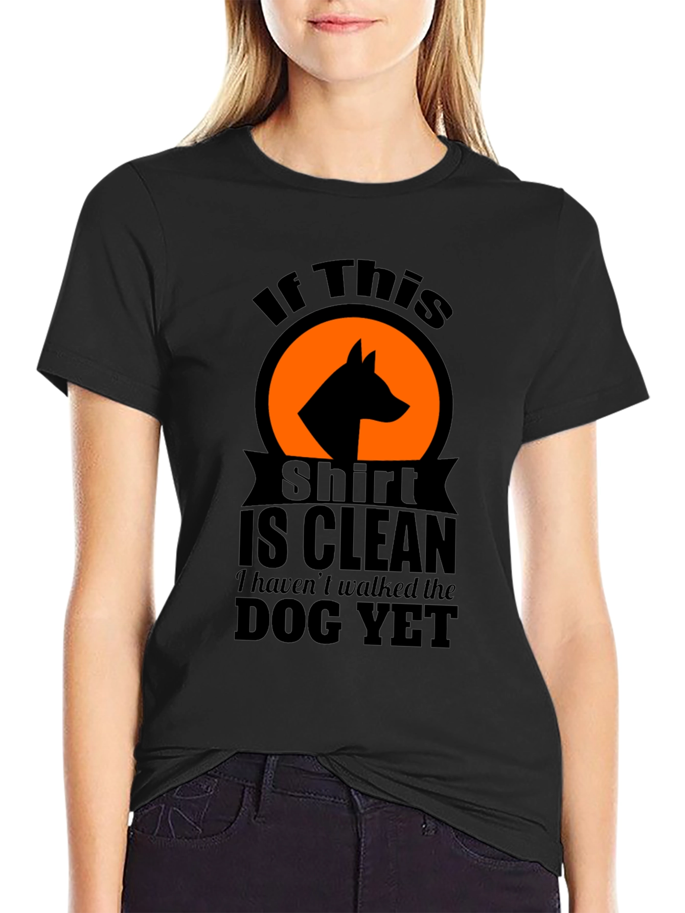 Dog Walk T-Shirt - If This Shirt Is Clean