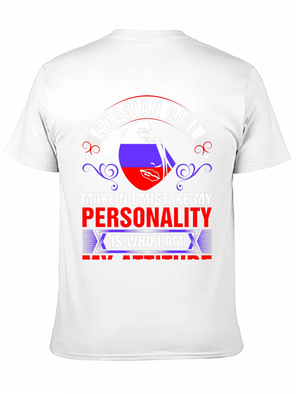 Russian Girl T-Shirt - Personality & Attitude