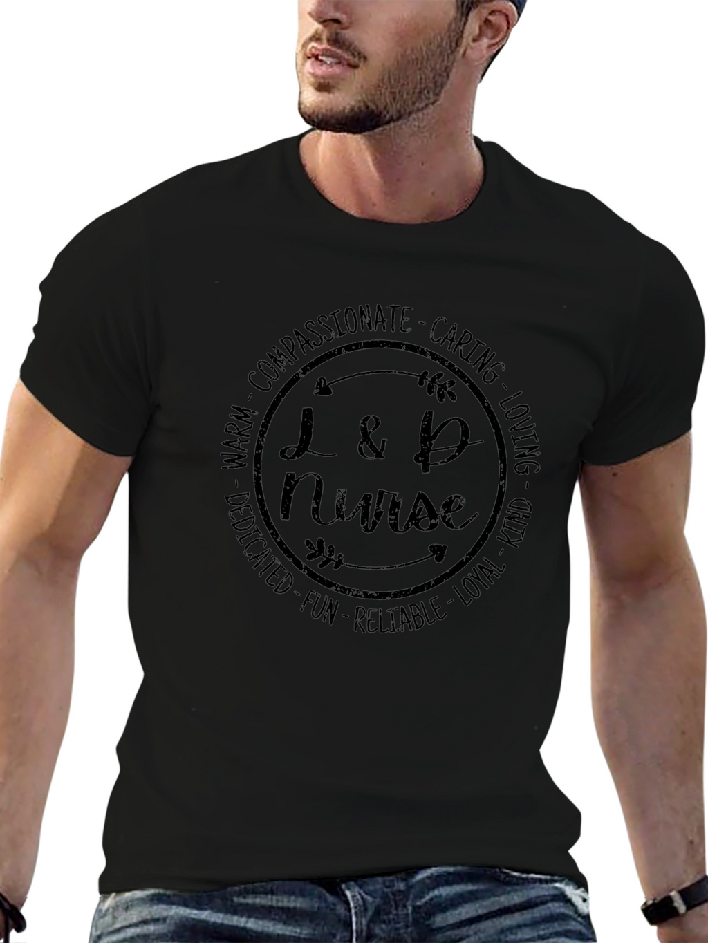L&D Nurse T-Shirt - Compassionate Caring Loving