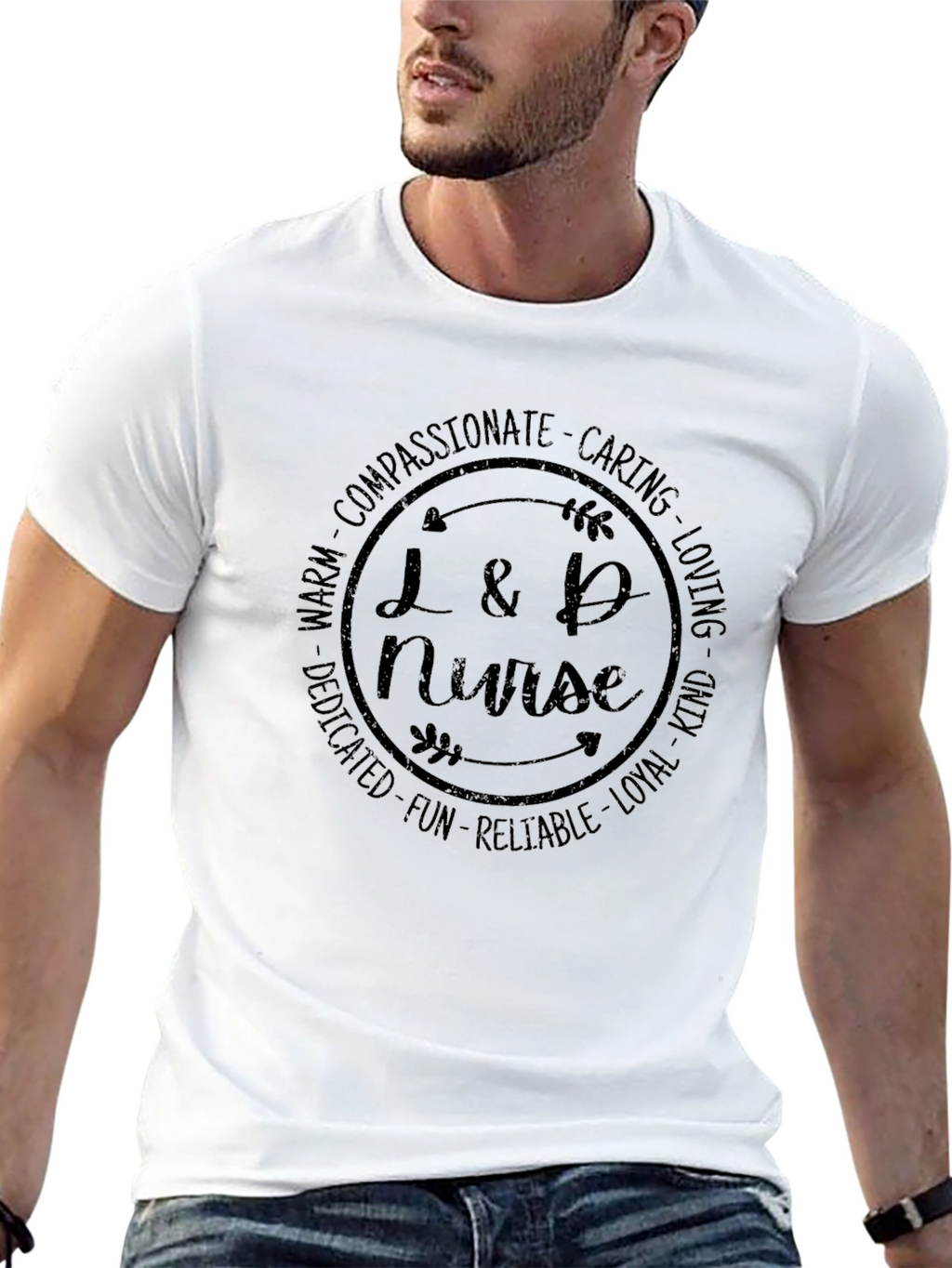 L&D Nurse T-Shirt - Compassionate Caring Loving