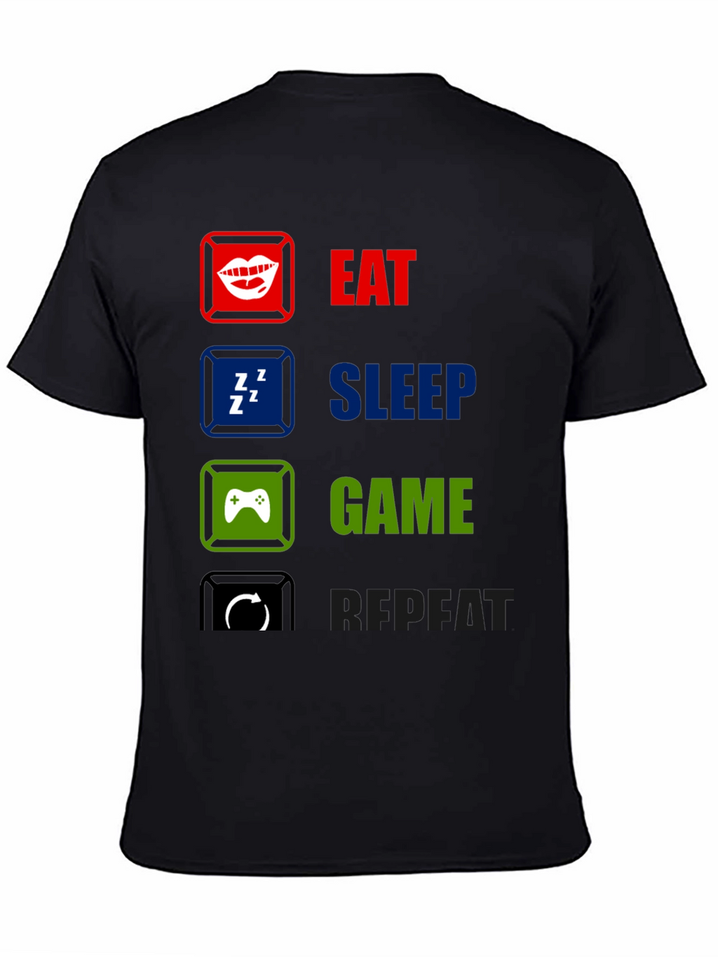 Eat Sleep Game Repeat Graphic T-Shirt