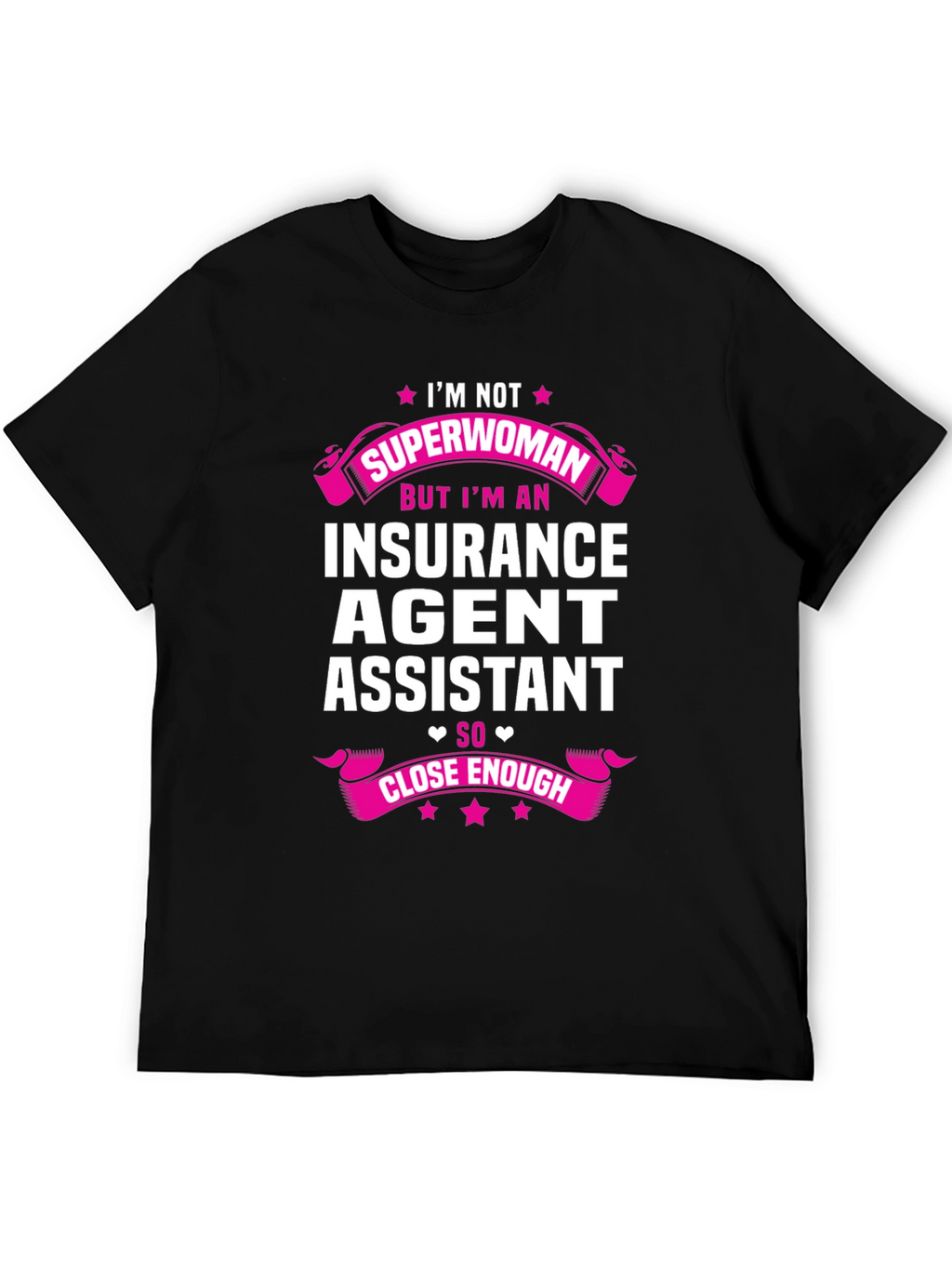 Insurance Agent Assistant T-Shirt