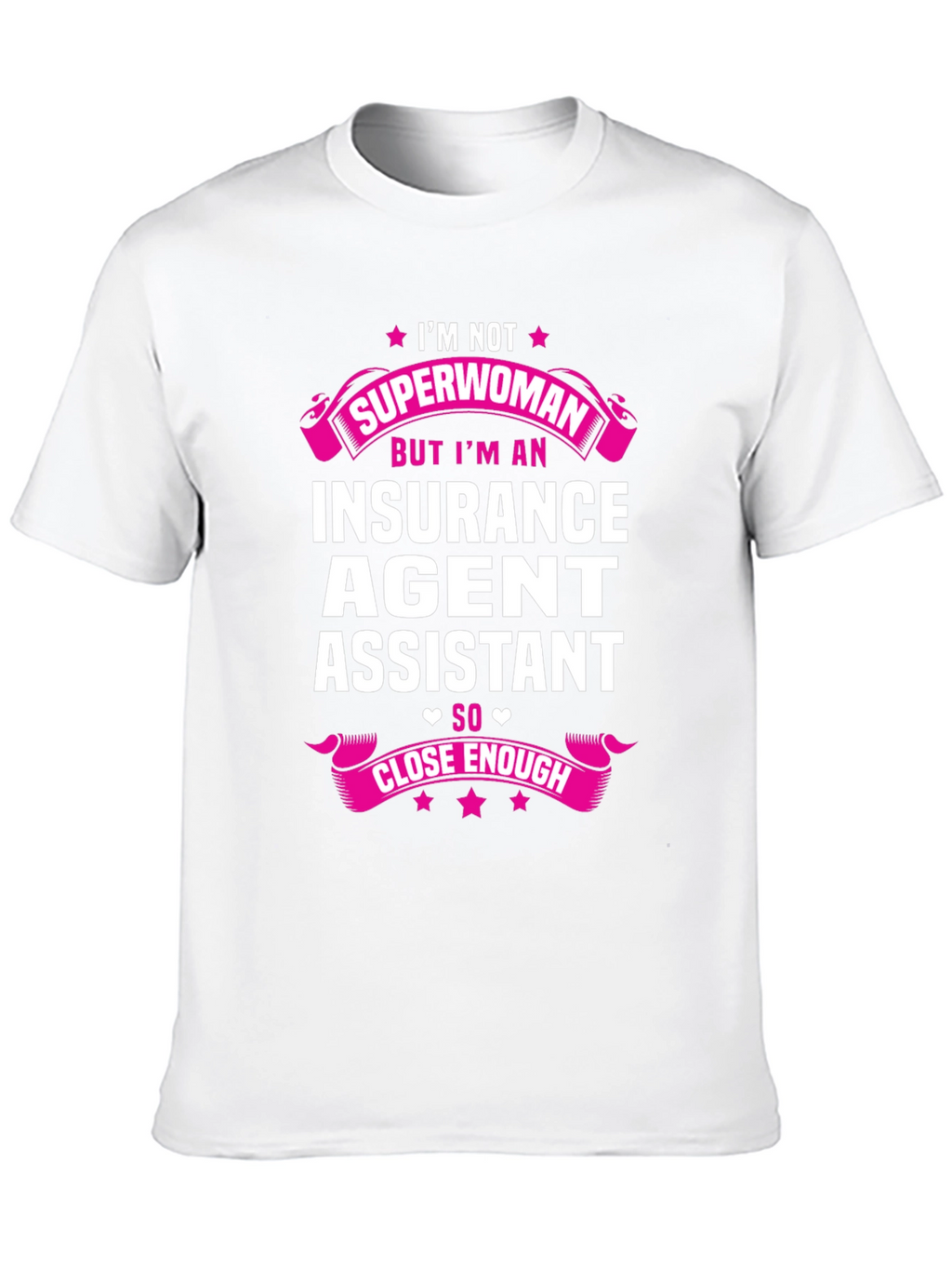 Insurance Agent Assistant T-Shirt