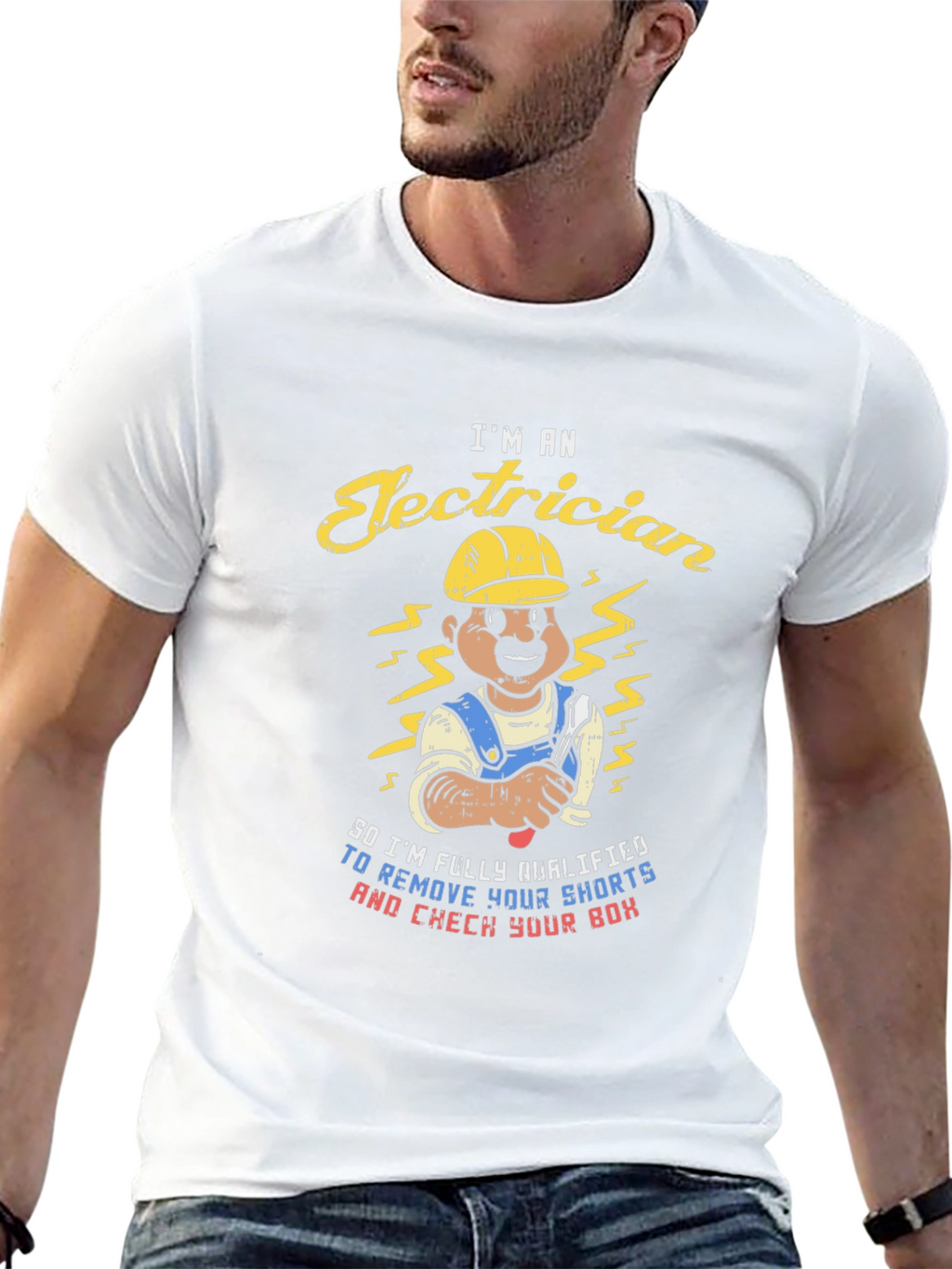 Electrician Humor T-Shirt - Remove Your Shorts