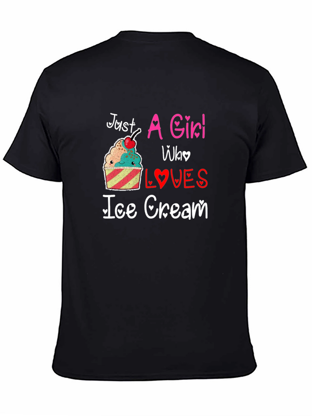 Just A Girl Who Loves Ice Cream Graphic Tee