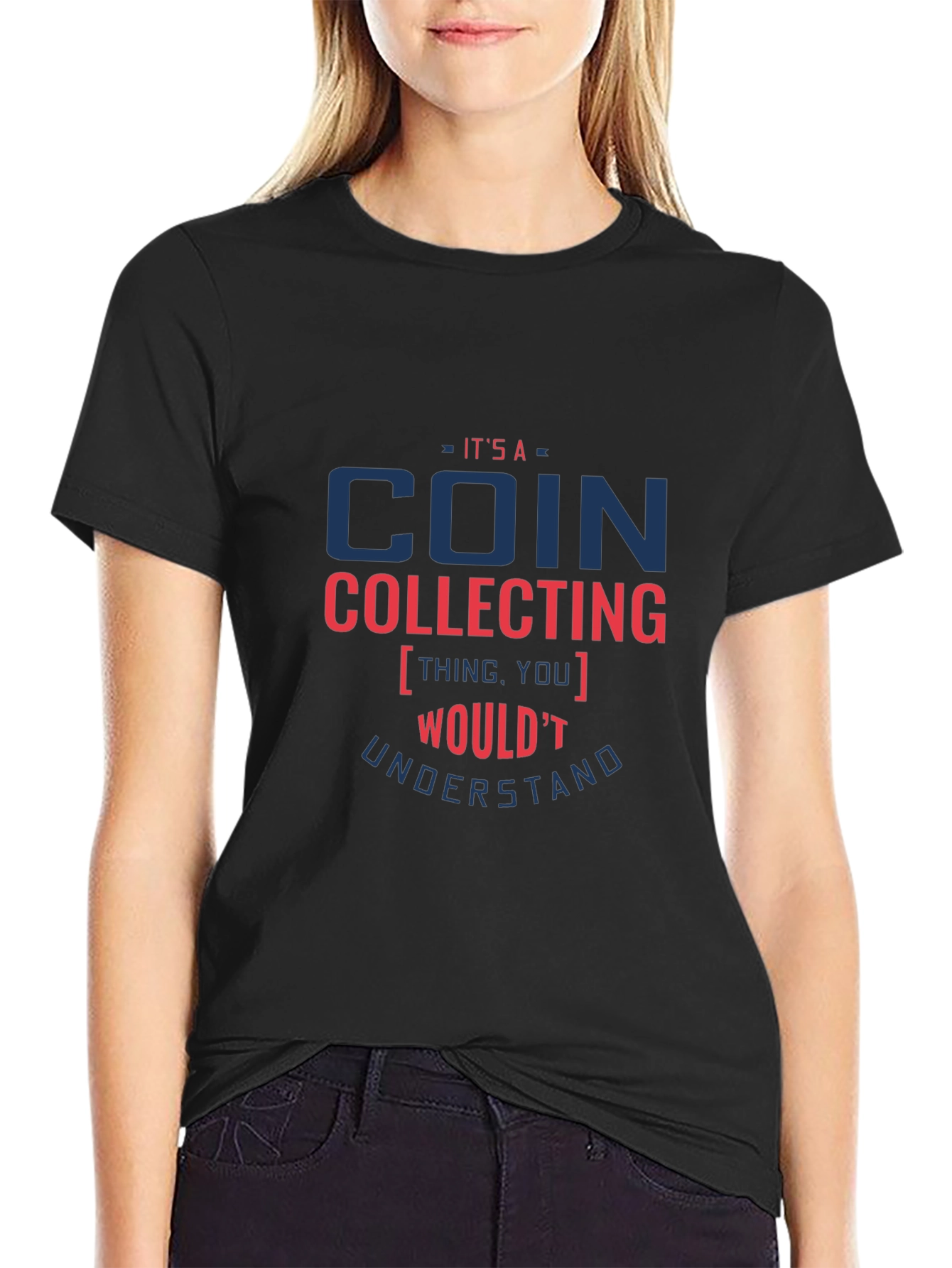 Coin Collecting T-Shirt - Funny Collector Tee