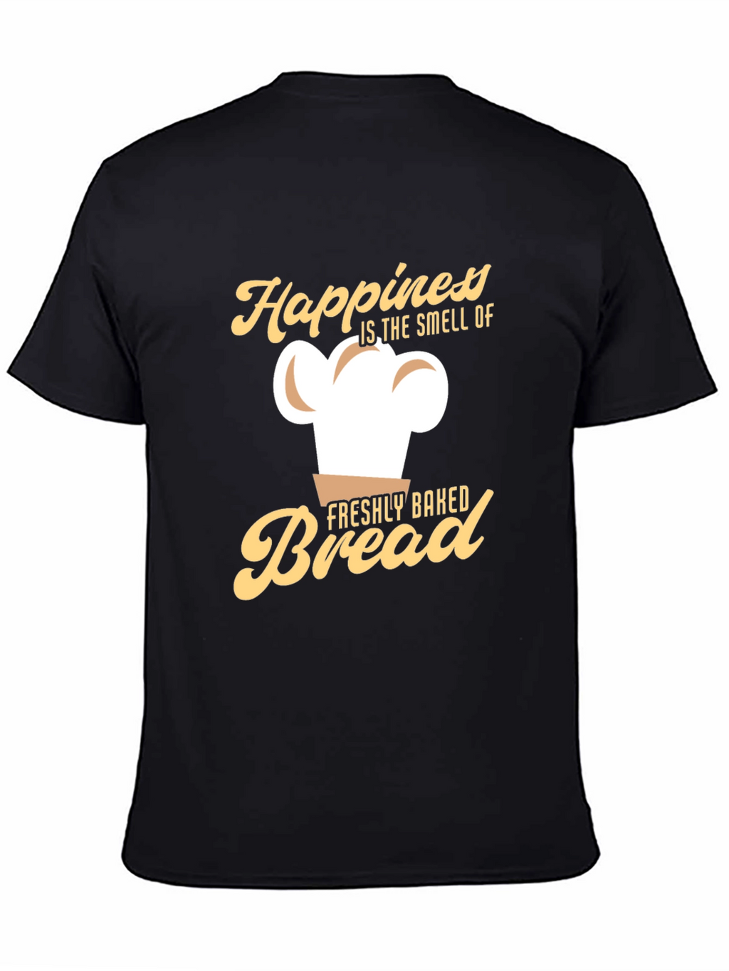 Happiness is the Smell of Freshly Baked Bread T-Shirt