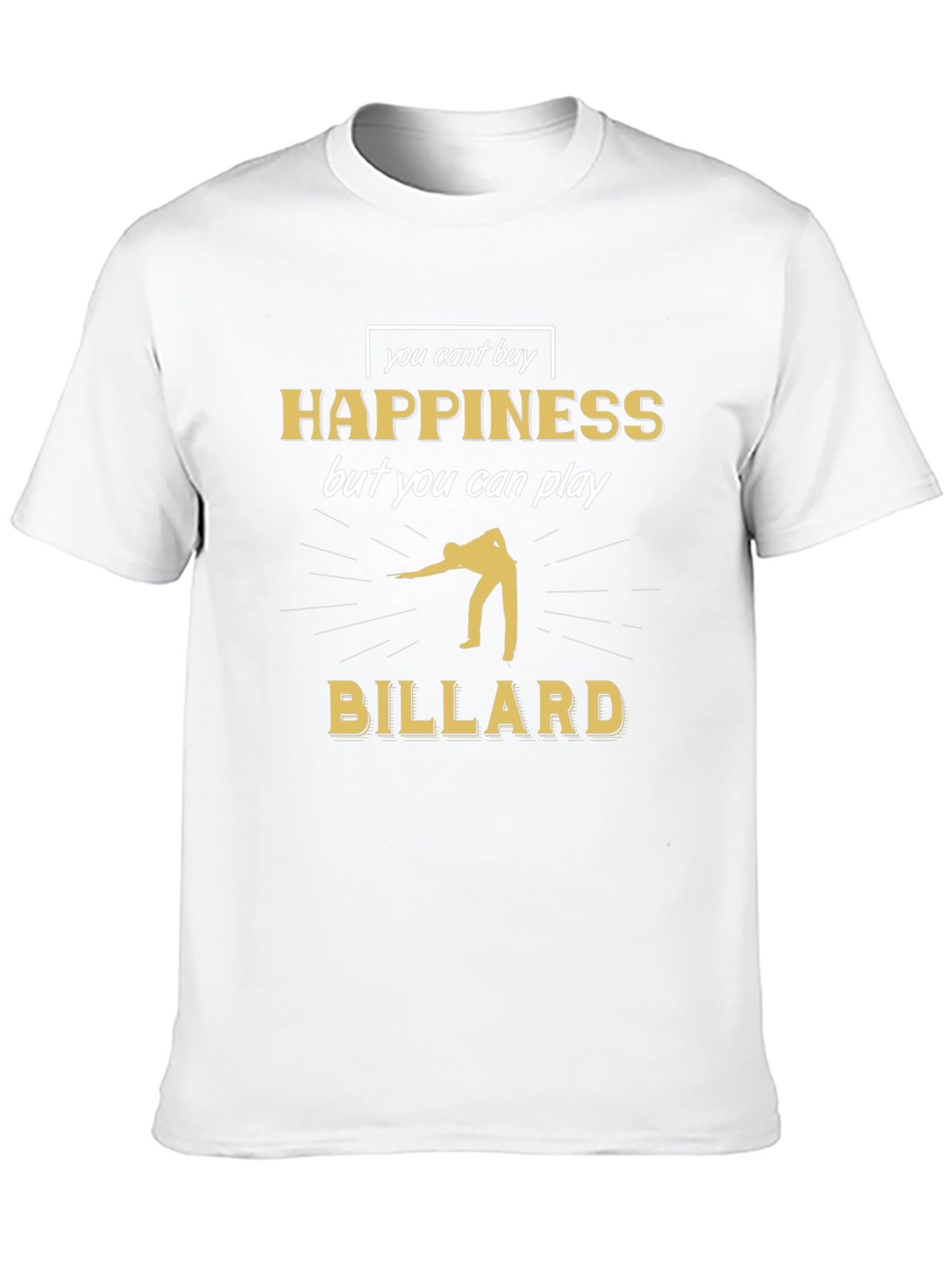 Billiard Player T-Shirt - Happiness Can Play Billiard Tee