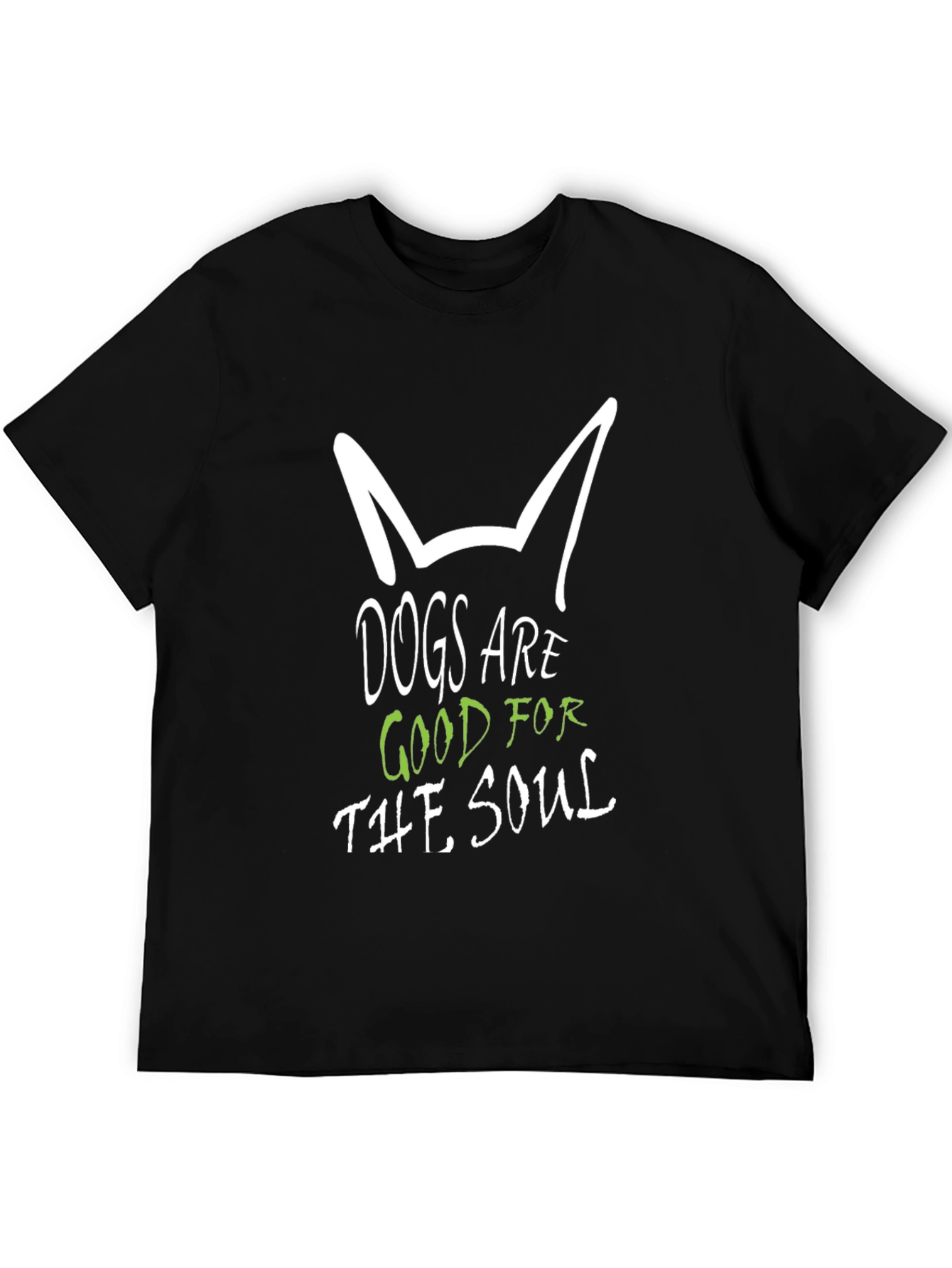 Dogs are Good for the Soul Black T-Shirt