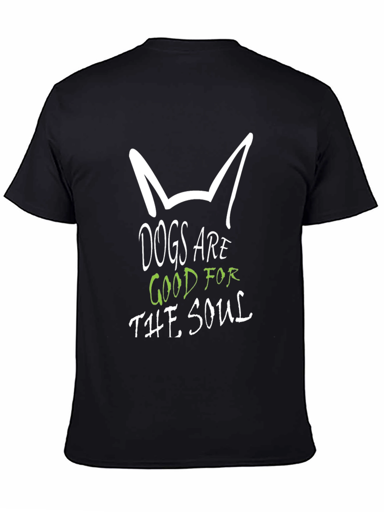 Dogs are Good for the Soul Black T-Shirt