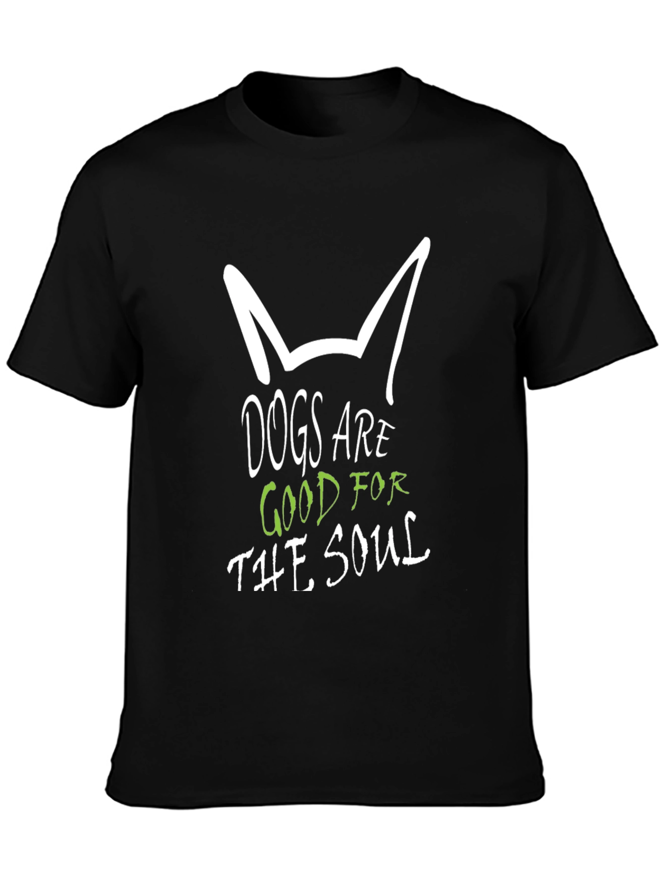 Dogs are Good for the Soul Black T-Shirt