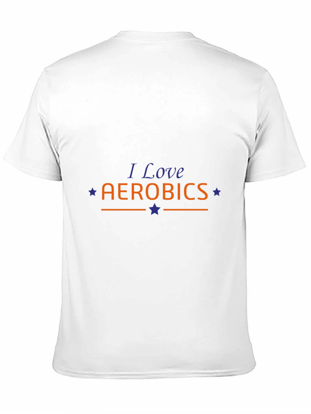 I Love Aerobics Graphic T-Shirt