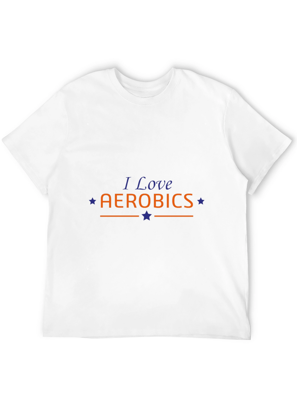 I Love Aerobics Graphic T-Shirt