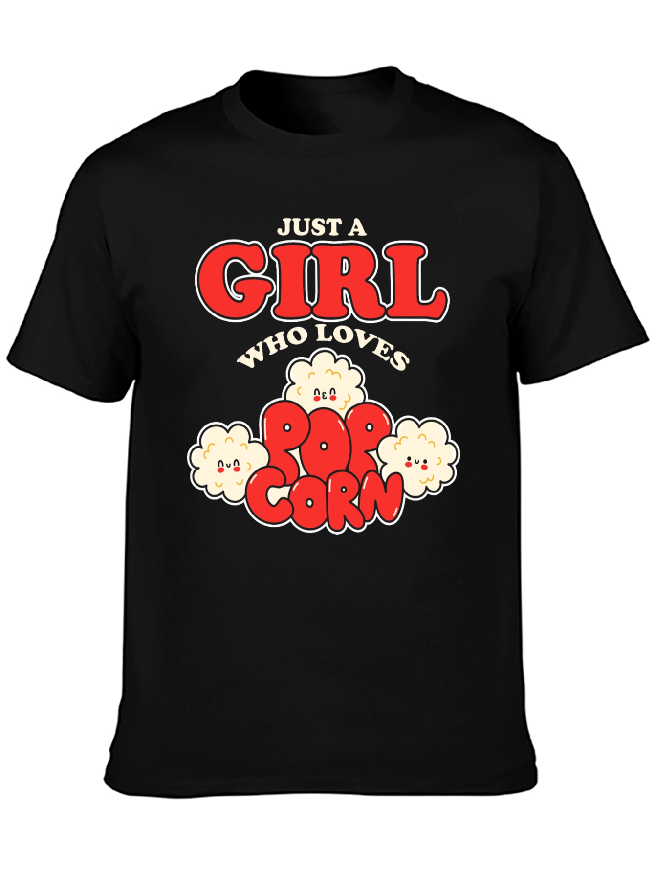 Just a Girl Who Loves Popcorn T-Shirt - Funny Foodie Tee
