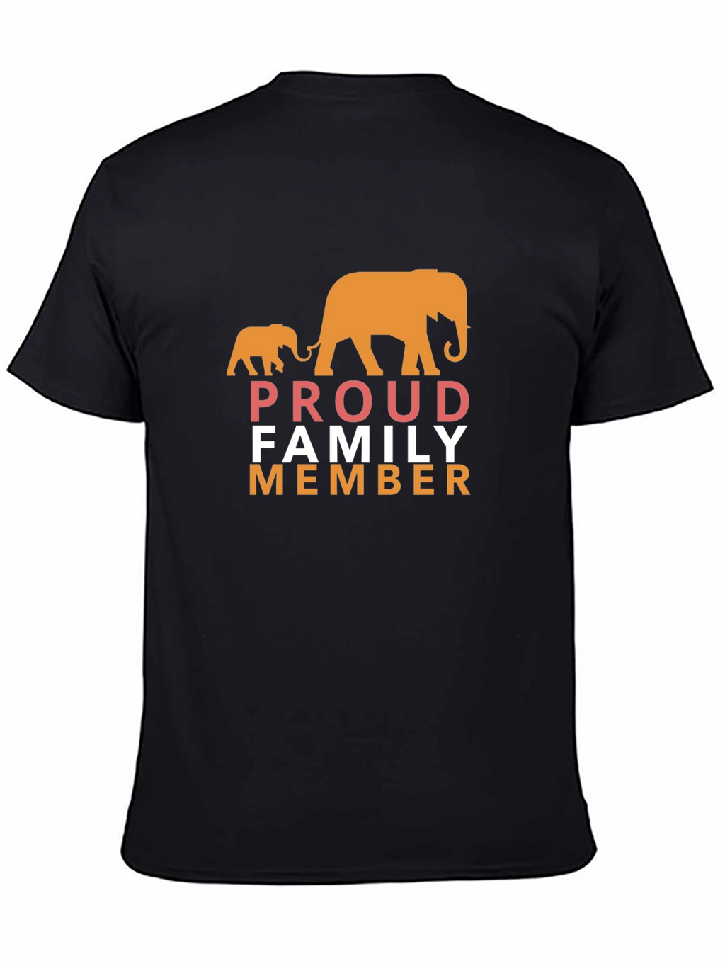 Proud Family Member Elephant Graphic T-Shirt
