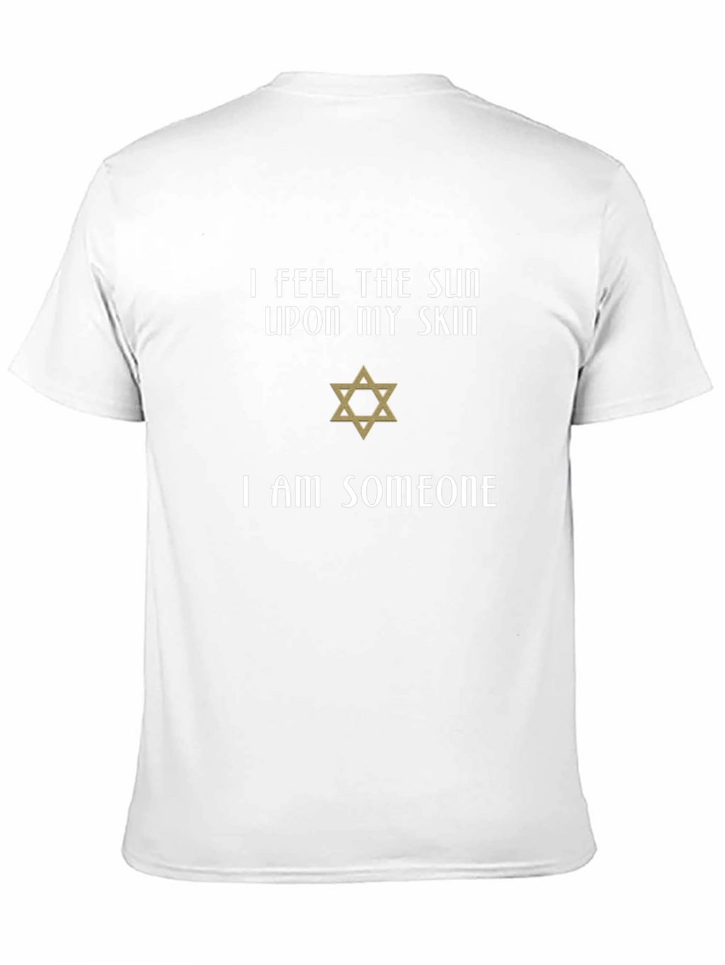 I Feel The Sun Star of David T-Shirt