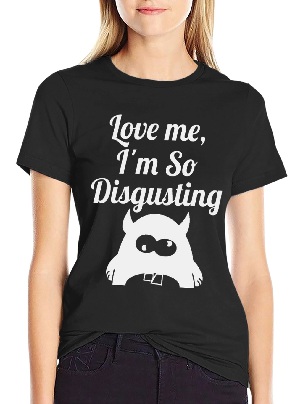 Love Me Im So Disgusting Monster Graphic Black T-Shirt