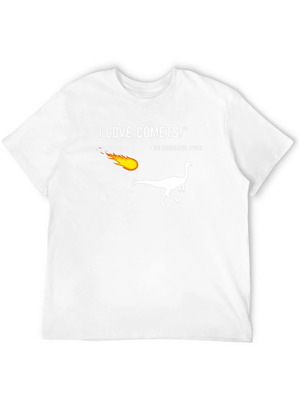 Funny Dinosaur Comet T-Shirt - I Love Comets!