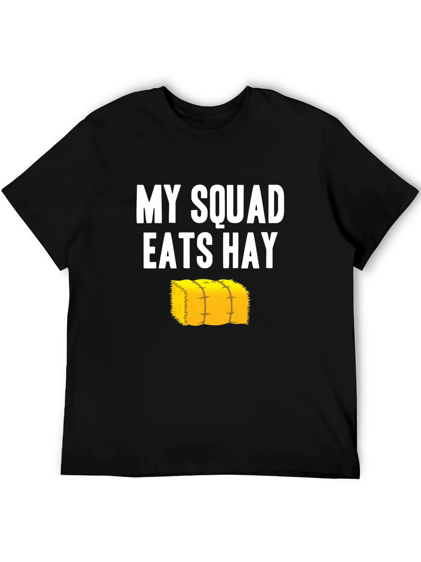 My Squad Eats Hay Graphic Tee - Funny Farm T-Shirt