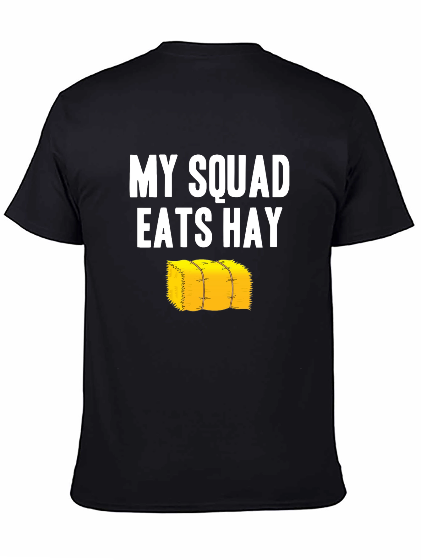 My Squad Eats Hay Graphic Tee - Funny Farm T-Shirt