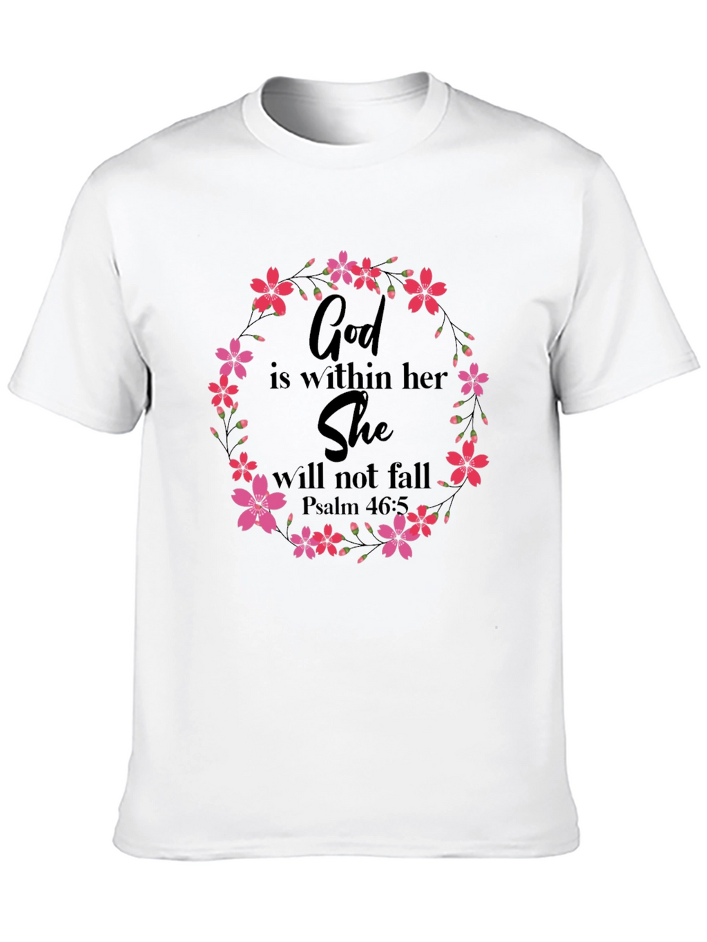 Floral God Is Within Her T-Shirt