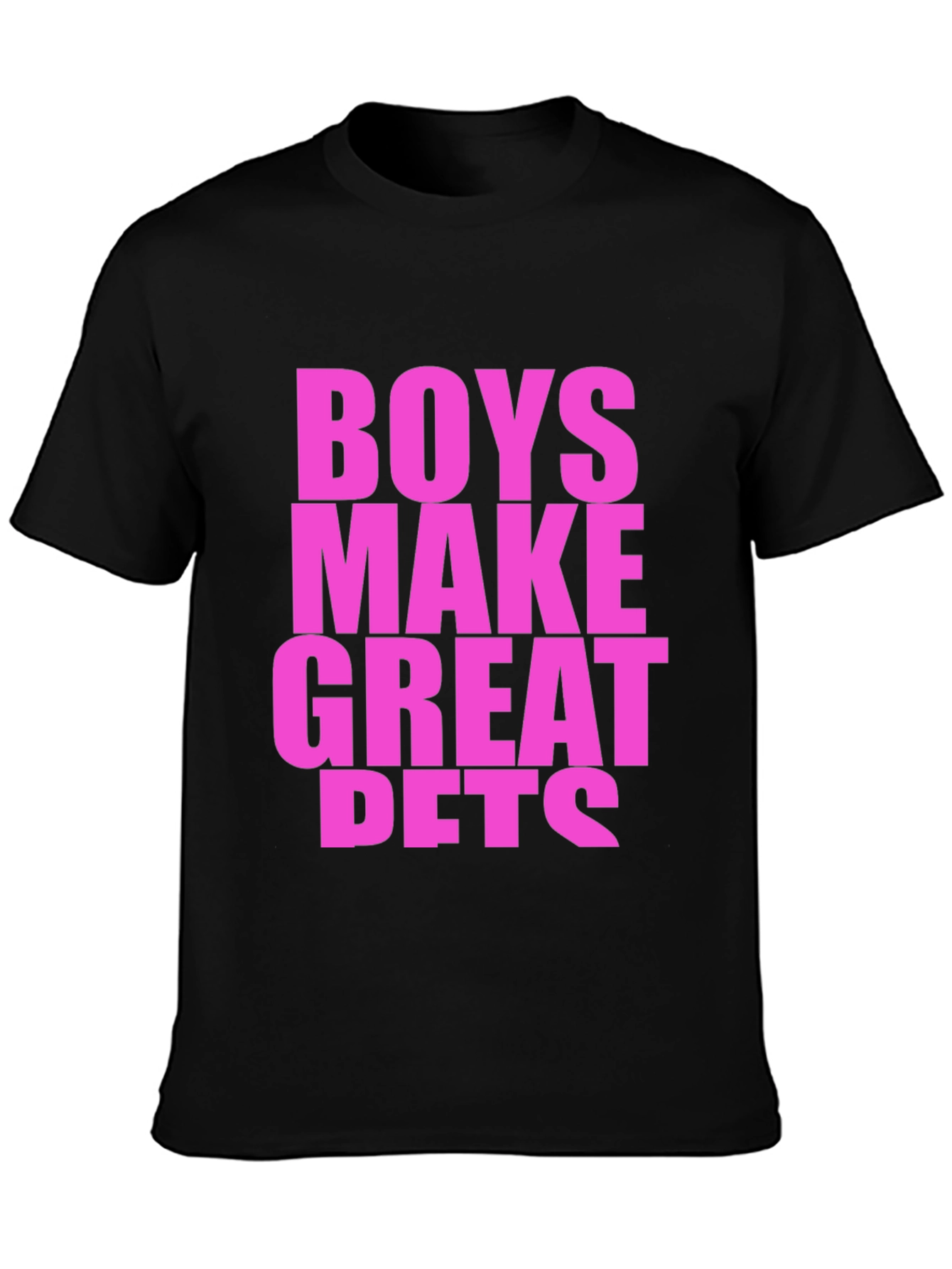 Boys Make Great Pets Graphic Tee