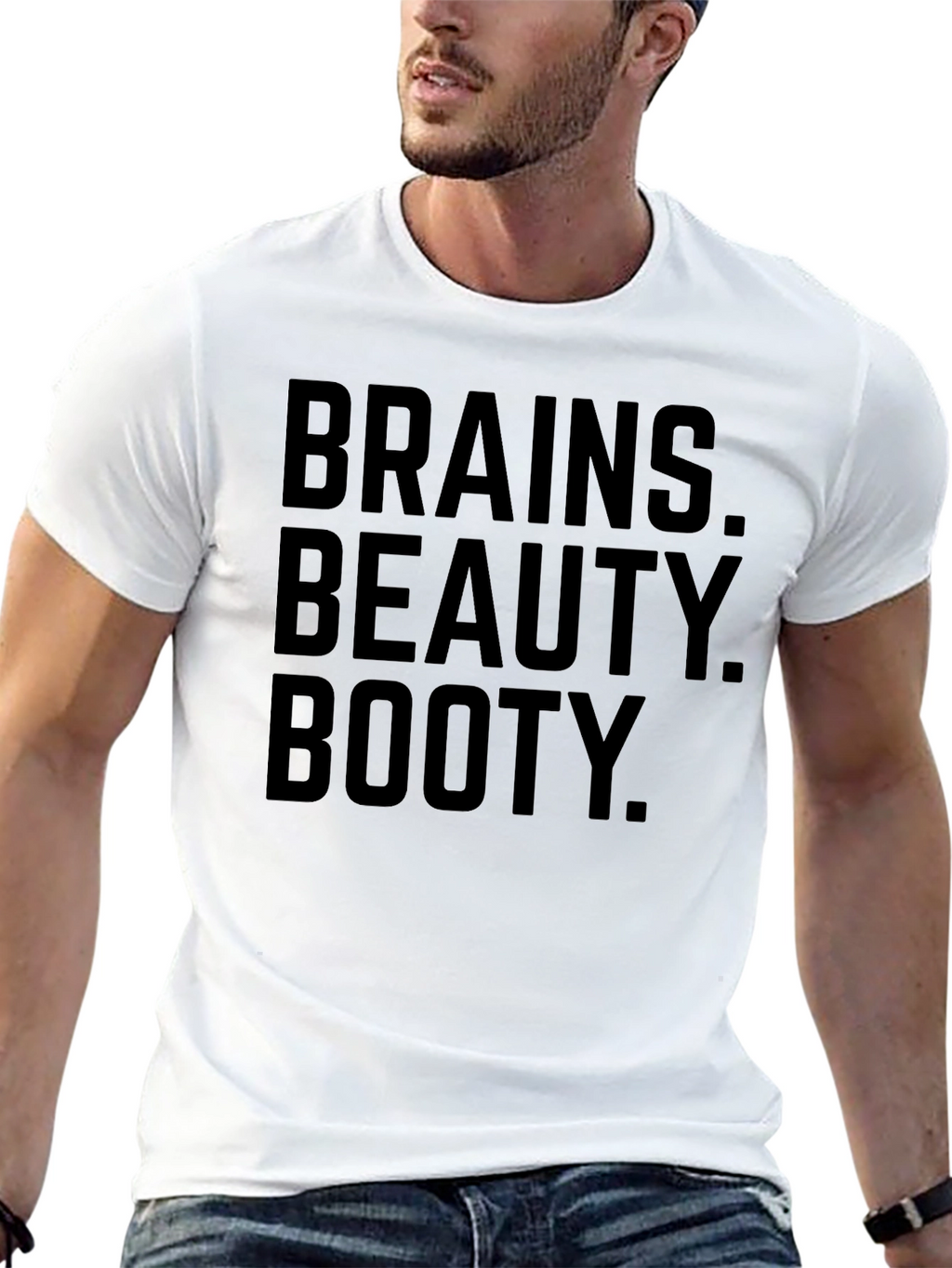 Brains Beauty Booty T-Shirt -  Funny Slogan Tee