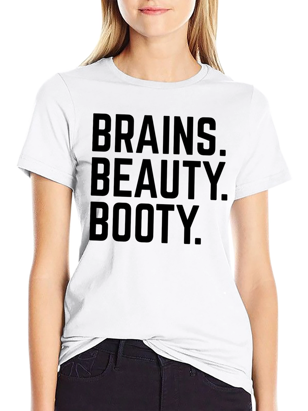 Brains Beauty Booty T-Shirt -  Funny Slogan Tee