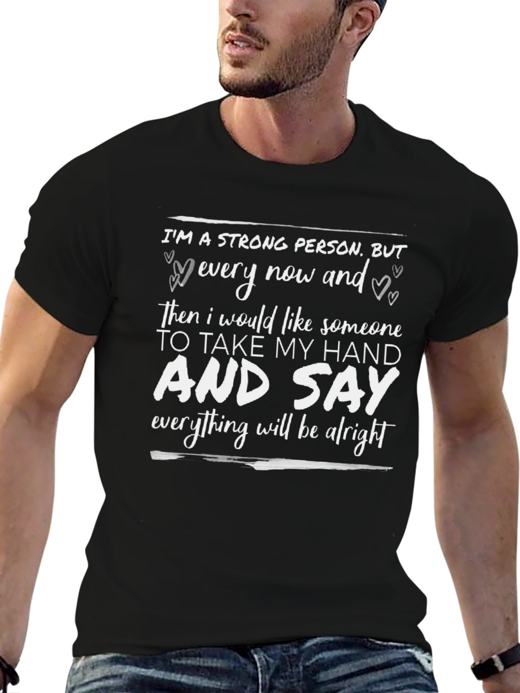 Im A Strong Person T-Shirt: Motivational Graphic Tee