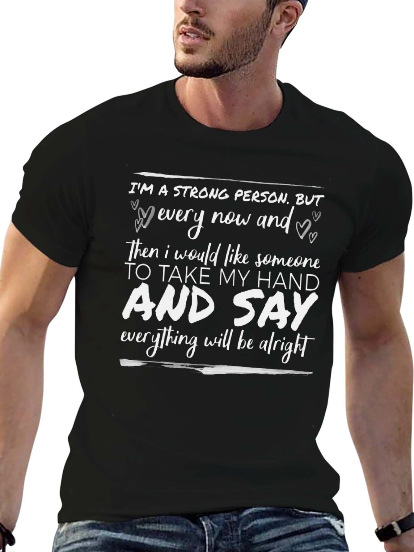 Im A Strong Person T-Shirt: Motivational Graphic Tee