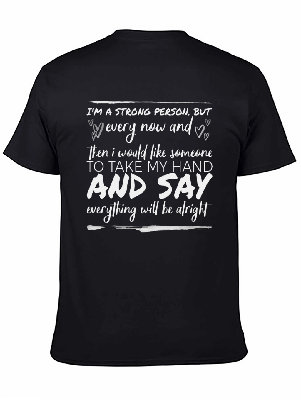 Im A Strong Person T-Shirt: Motivational Graphic Tee