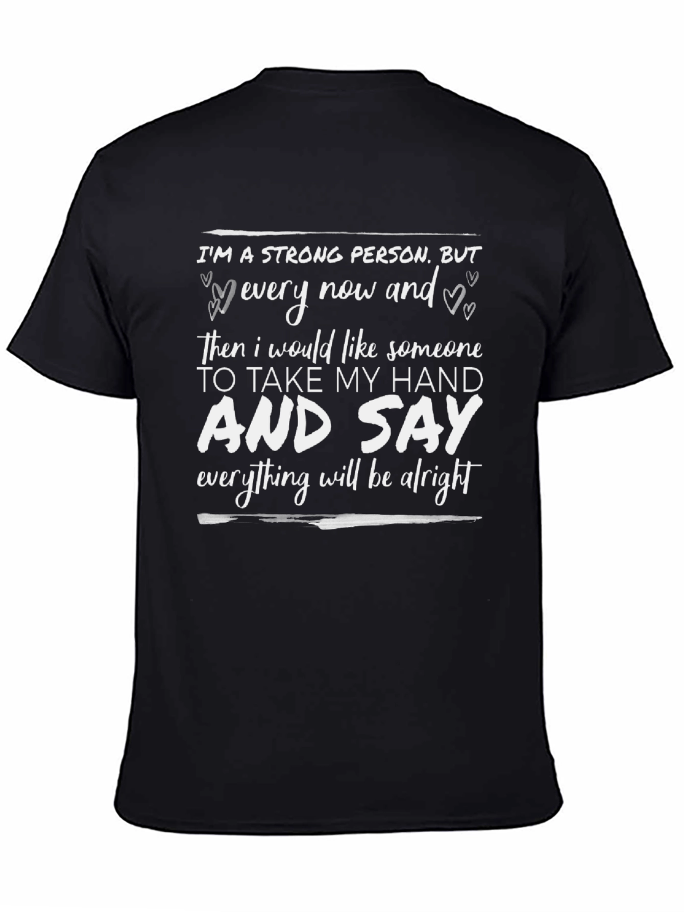Im A Strong Person T-Shirt: Motivational Graphic Tee