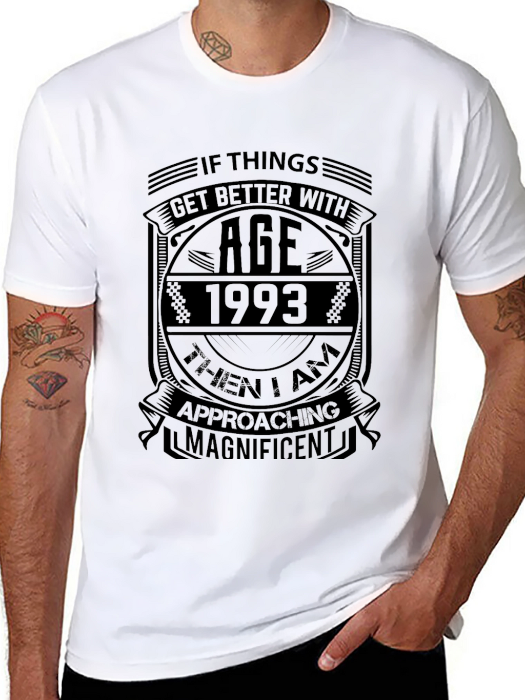 If Things Get Better with Age 1993 Graphic T-Shirt